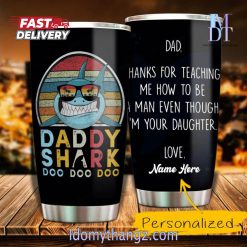 Custom Name Gift For Dad Daddy Shark Doo Doo Doo Father’s Day Tumbler