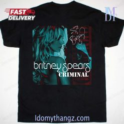 Britney Spears Criminal Signature T-Shirt