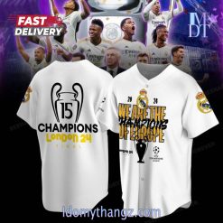 We Are The Champions Of Europe 2024 Real Madrid Baseball Jersey