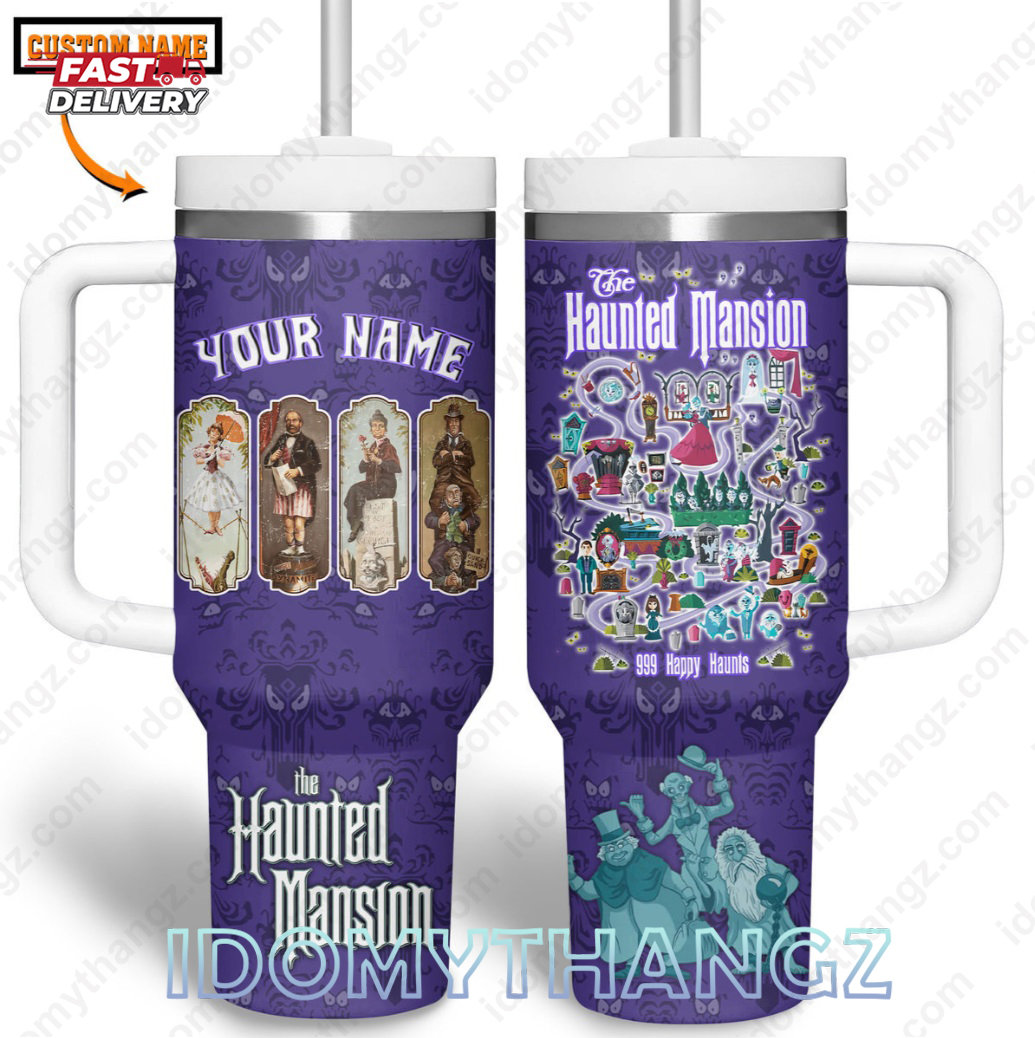 Customized The Haunted Mansion 999 Happy 40 Oz Stanley Tumbler