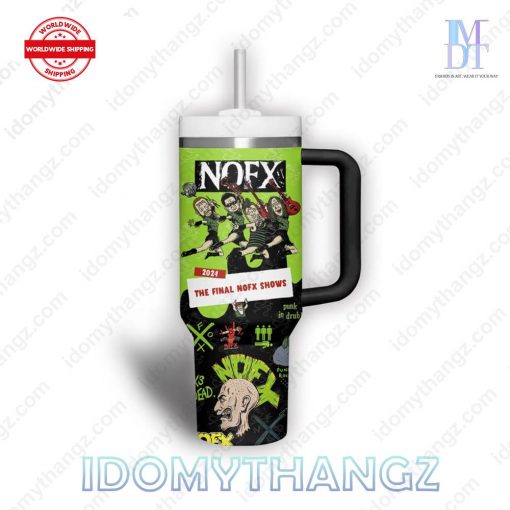 NOFX The Final Shows 2024 Custom 40 Oz Stanley Tumbler