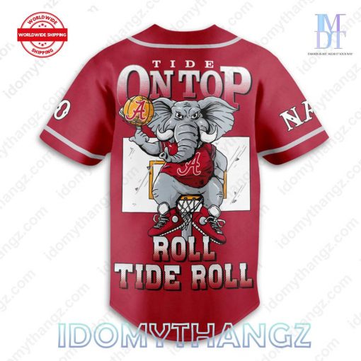 Alabama Crimson Tide On Top Roll Tide Roll Custom Baseball Jersey