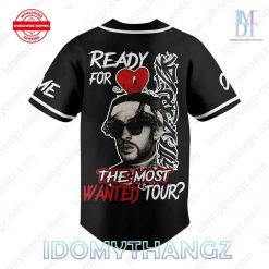 Bad Bunny Ready For The Most Wanted Tour Custom Baseball Jersey