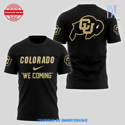 Colorado Buffaloes We Coming Black Shirt 2024