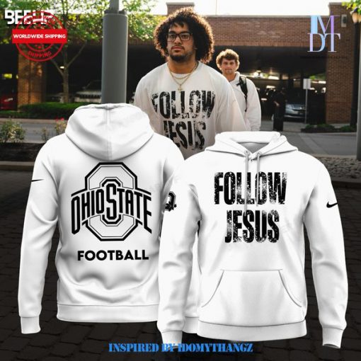 Follow Jesus Ohio State Hoodie