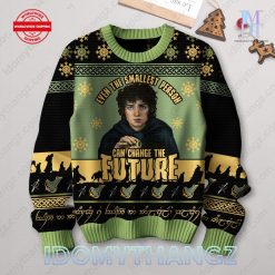 LOTR Even The Smallest Person Can Change The Future Sweater