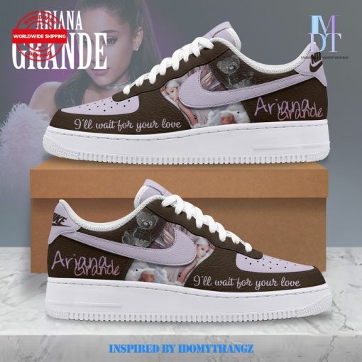 Ariana Grande Wait For Your Love Air Force 1