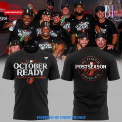 Baltimore Orioles OCTOBER READY Postseason Shirt