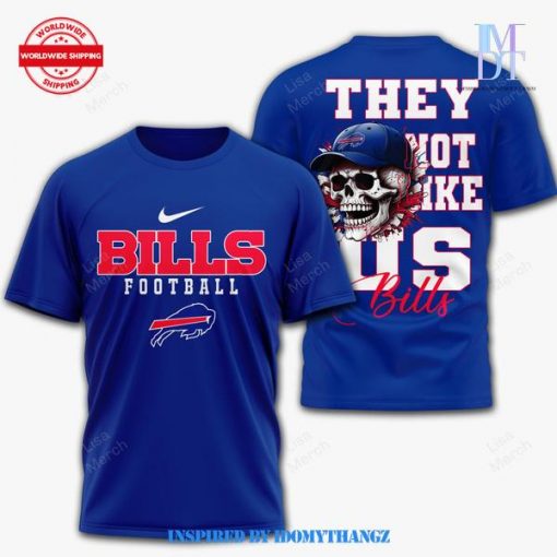 Buffalo Bills They Not Like Us Shirt