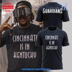 Cleveland Guardians Cincinnati Is in Kentucky Shirt