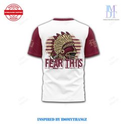 Florida State Seminoles Fear This Shirt