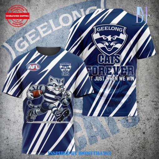 Geelong Cats Forever Not Just When We Win Shirt