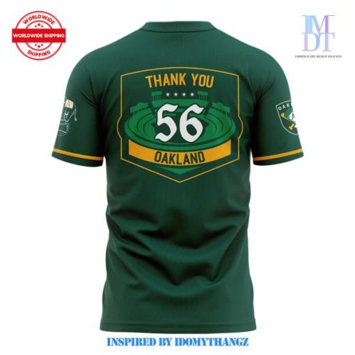 Limited Edition Oakland Athletics As Thank You Oakland 56 Year Shirt