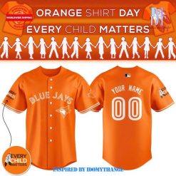 Toronto Blue Jays Orange Shirt Day Every Child Matters Custom Baseball Jersey