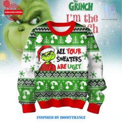 All Your Sweater Are Ugly The Grinch Christmas Sweater