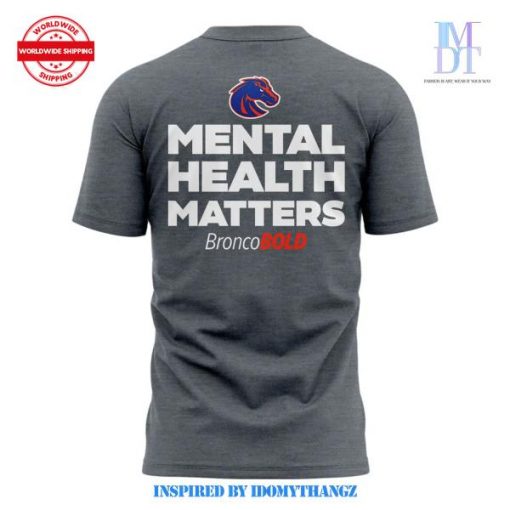 Boise State Football 2024 Mental Health Matters Boise State Shirt