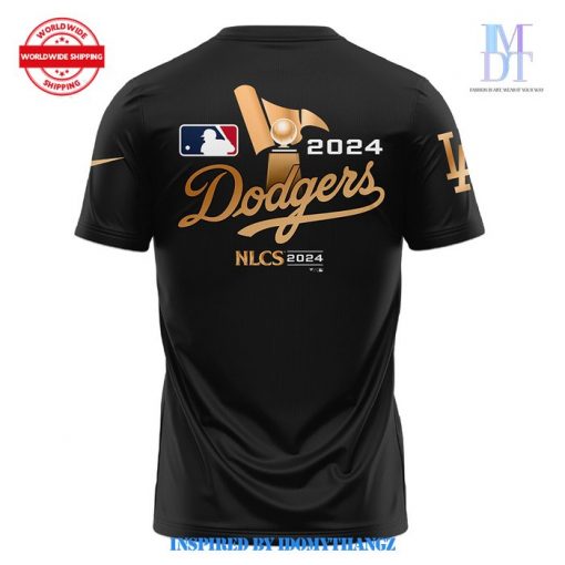 Los Angeles Dodgers NLCS 2024 Limited Edition T-Shirt