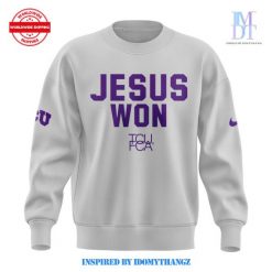 TCU Horned Frogs Football 2024 Jesus Won Sweatshirt