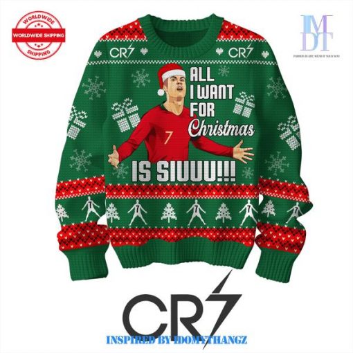 Cristiano Ronaldo All I Want For Christmas Is Siuuuu Sweater