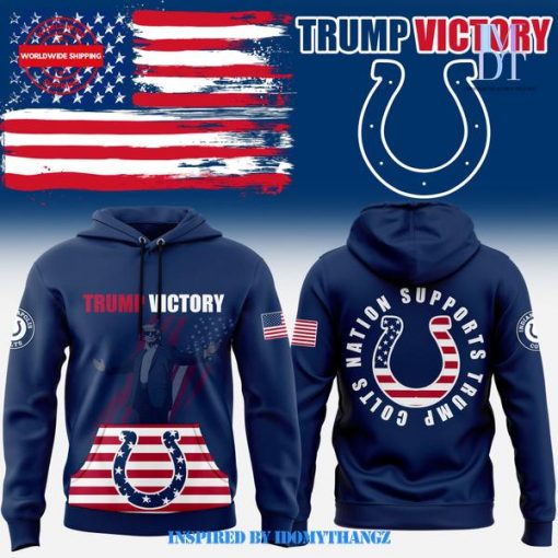 Indianapolis Colts Supports Trump Victory Hoodie