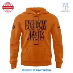 Texas Longhorns FOLLOW JESUS Limited Edition Hoodie