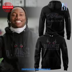 Baltimore Ravens 2024 Darkness There And Nothing More Limited Edition Hoodie