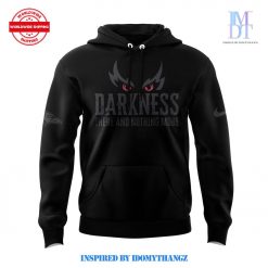 Baltimore Ravens 2024 Darkness There And Nothing More Limited Edition Hoodie