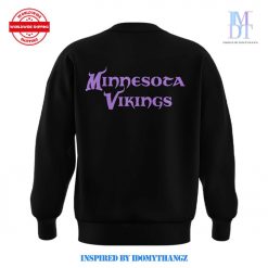 Minnesota Viking Tell Us With Metellus Special Edition Sweatshirt