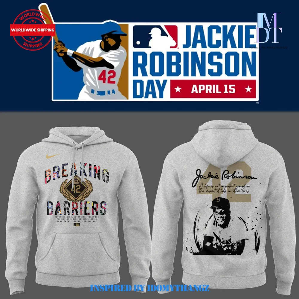 Jackie Robinson Breaking Barriers 2025 Special New Hoodie Jackie Robinson Breaking Barriers 2025 Special New Hoodie